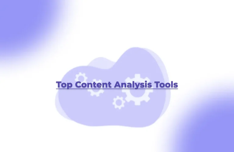 Top Content Analysis Tools
